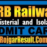 RRB Ministerial and Isolated Admit Card 2025